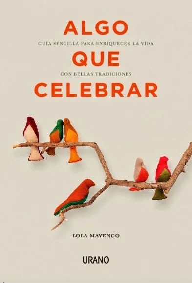 "Algo que celebrar" Libro recomendado