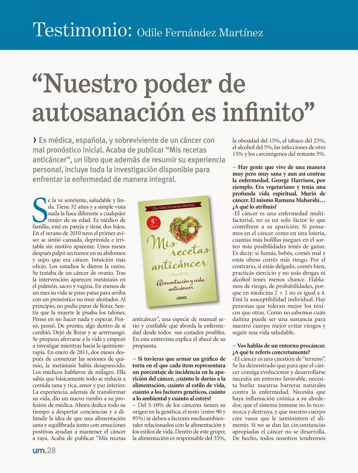 Entrevista en la revista argentina  Uno Mismo