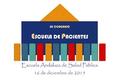 III Congreso Escuela de Pacientes. 16 Diciembre, Granada.