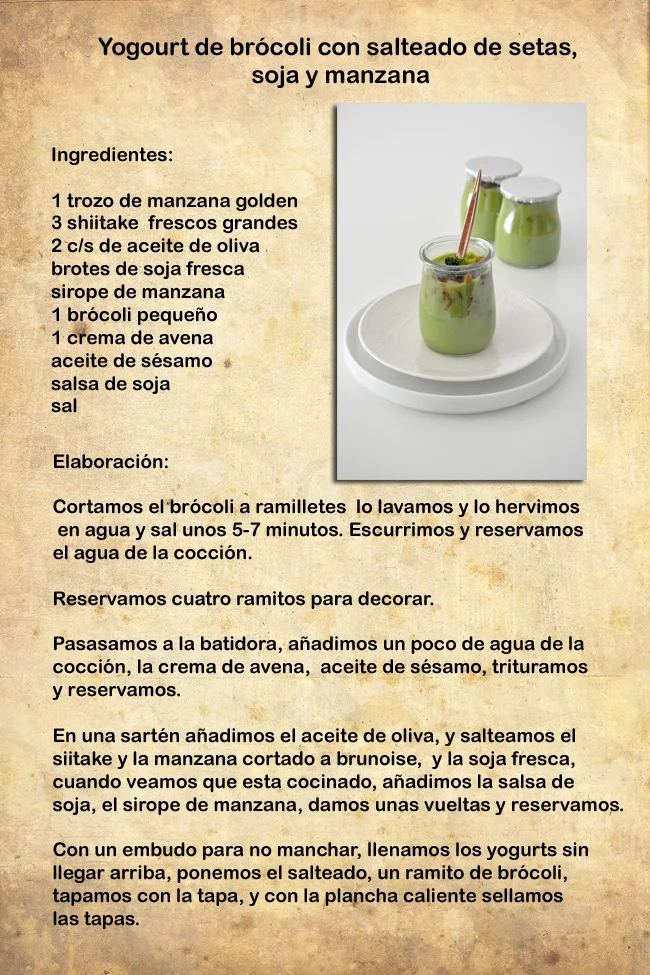 Yogur de brócoli con salteado de setas, soja y manzana